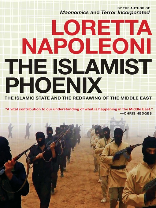 Title details for The Islamist Phoenix by Loretta Napoleoni - Available